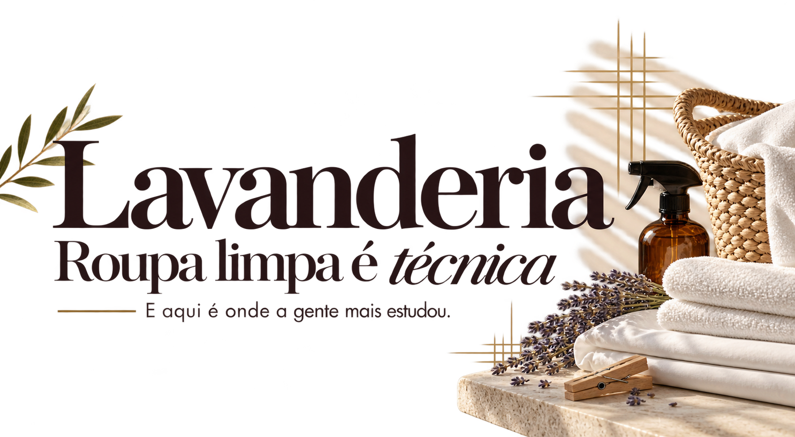 Lavanderia. Roupa limpa é técnica. E aqui é onde a gente mais estudou.